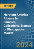 Northern America - Albums for Samples, Collections, Stamps or Photographs - Market Analysis, forecast, Size, Trends and Insights- Product Image
