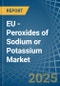 EU - Peroxides of Sodium or Potassium - Market Analysis, Forecast, Size, Trends and Insights - Product Thumbnail Image