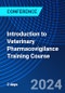 Introduction to Veterinary Pharmacovigilance Training Course (June 26-27, 2024) - Product Thumbnail Image