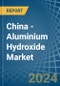 China - Aluminium Hydroxide - Market Analysis, Forecast, Size, Trends and Insights - Product Thumbnail Image