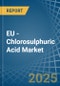 EU - Chlorosulphuric Acid - Market Analysis, Forecast, Size, Trends and Insights - Product Image