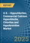 U.S. - Hypochlorites, Commercial Calcium Hypochlorite, Chlorites and Hypobromites - Market Analysis, Forecast, Size, Trends and Insights - Product Thumbnail Image