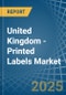 United Kingdom - Printed Labels (Excluding Selfadhesive) - Market Analysis, Forecast, Size, Trends and Insights - Product Thumbnail Image