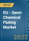 EU - Semi-Chemical Fluting - Market Analysis, Forecast, Size, Trends and Insights - Product Thumbnail Image