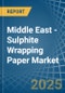 Middle East - Sulphite Wrapping Paper - Market Analysis, Forecast, Size, Trends and Insights - Product Thumbnail Image