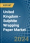 United Kingdom - Sulphite Wrapping Paper - Market Analysis, Forecast, Size, Trends and Insights - Product Thumbnail Image