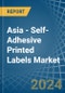 Asia - Self-Adhesive Printed Labels - Market Analysis, Forecast, Size, Trends and Insights - Product Image