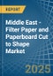 Middle East - Filter Paper and Paperboard Cut to Shape - Market Analysis, Forecast, Size, Trends and Insights - Product Image