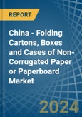 China - Folding Cartons, Boxes and Cases of Non-Corrugated Paper or Paperboard - Market Analysis, Forecast, Size, Trends and Insights- Product Image