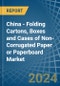 China - Folding Cartons, Boxes and Cases of Non-Corrugated Paper or Paperboard - Market Analysis, Forecast, Size, Trends and Insights - Product Thumbnail Image