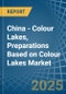 China - Colour Lakes, Preparations Based on Colour Lakes - Market Analysis, Forecast, Size, Trends and Insights - Product Thumbnail Image