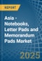 Asia - Notebooks, Letter Pads and Memorandum Pads - Market Analysis, Forecast, Size, Trends and Insights - Product Thumbnail Image