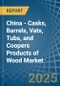 China - Casks, Barrels, Vats, Tubs, and Coopers Products of Wood - Market Analysis, Forecast, Size, Trends and Insights - Product Image