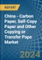 China - Carbon Paper, Self-Copy Paper and Other Copying or Transfer Pape - Market Analysis, Forecast, Size, Trends and Insights - Product Image