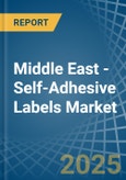 Middle East - Self-Adhesive Labels (Excluding Printed) - Market Analysis, Forecast, Size, Trends and Insights- Product Image