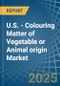 U.S. - Colouring Matter of Vegetable or Animal origin - Market Analysis, Forecast, Size, Trends and Insights - Product Thumbnail Image