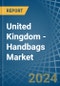 United Kingdom - Handbags - Market Analysis, Forecast, Size, Trends and Insights - Product Image