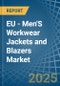 EU - Men'S Workwear Jackets and Blazers - Market Analysis, Forecast, Size, Trends and Insights - Product Image