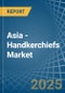 Asia - Handkerchiefs - Market Analysis, Forecast, Size, Trends and Insights - Product Image