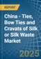 China - Ties, Bow Ties and Cravats of Silk or Silk Waste (Excluding Knitted or Crocheted) - Market Analysis, Forecast, Size, Trends and Insights - Product Thumbnail Image