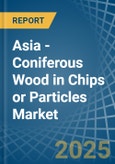 Asia - Coniferous Wood in Chips or Particles - Market Analysis, Forecast, Size, Trends and insights- Product Image