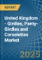 United Kingdom - Girdles, Panty-Girdles and Corselettes - Market Analysis, Forecast, Size, Trends and Insights - Product Image