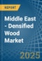 Middle East - Densified Wood - Market Analysis, Forecast, Size, Trends and Insights - Product Thumbnail Image