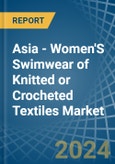 Asia - Women'S Swimwear of Knitted or Crocheted Textiles - Market Analysis, Forecast, Size, Trends and Insights- Product Image
