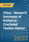 China - Women'S Swimwear of Knitted or Crocheted Textiles - Market Analysis, Forecast, Size, Trends and Insights- Product Image