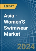 Asia - Women'S Swimwear (Excluding of Knitted or Crocheted Textiles) - Market Analysis, Forecast, Size, Trends and Insights- Product Image
