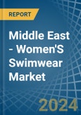 Middle East - Women'S Swimwear (Excluding of Knitted or Crocheted Textiles) - Market Analysis, Forecast, Size, Trends and Insights- Product Image