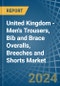 United Kingdom - Men's Trousers, Bib and Brace Overalls, Breeches and Shorts - Market Analysis, Forecast, Size, Trends and Insights - Product Thumbnail Image