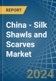 China - Silk Shawls and Scarves - Market Analysis, Forecast, Size, Trends and Insights- Product Image