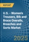 U.S. - Women's Trousers, Bib and Brace Overalls, Breeches and Sorts - Market Analysis, Forecast, Size, Trends and Insights - Product Thumbnail Image