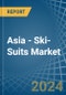 Asia - Ski-Suits (Excluding of Knitted or Crocheted Textiles) - Market Analysis, Forecast, Size, Trends and Insights - Product Thumbnail Image