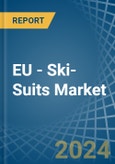 EU - Ski-Suits (Excluding of Knitted or Crocheted Textiles) - Market Analysis, Forecast, Size, Trends and Insights- Product Image
