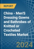 China - Men'S Dressing Gowns and Bathrobes of Knitted or Crocheted Textiles - Market Analysis, Forecast, Size, Trends and Insights- Product Image