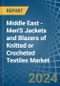 Middle East - Men'S Jackets and Blazers of Knitted or Crocheted Textiles - Market Analysis, Forecast, Size, Trends and Insights - Product Thumbnail Image