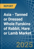 Asia - Tanned or Dressed Whole Furskins of Rabbit, Hare or Lamb - Market Analysis, Forecast, Size, Trends and Insights- Product Image