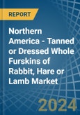 Northern America - Tanned or Dressed Whole Furskins of Rabbit, Hare or Lamb - Market Analysis, Forecast, Size, Trends and Insights- Product Image