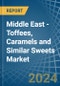 Middle East - Toffees, Caramels and Similar Sweets - Market Analysis, Forecast, Size, Trends and Insights - Product Thumbnail Image