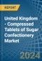 United Kingdom - Compressed Tablets of Sugar Confectionery - Market Analysis, Forecast, Size, Trends and Insights - Product Thumbnail Image