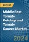 Middle East - Tomato Ketchup and Tomato Sauces - Market Analysis, Forecast, Size, Trends and Insights - Product Image