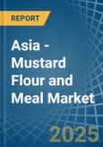 Asia - Mustard Flour and Meal - Market Analysis, Forecast, Size, Trends and Insights- Product Image