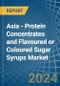 Asia - Protein Concentrates and Flavoured or Coloured Sugar Syrups - Market Analysis, Forecast, Size, Trends and Insights - Product Thumbnail Image