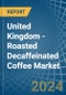 United Kingdom - Roasted Decaffeinated Coffee - Market Analysis, Forecast, Size, Trends and Insights - Product Image