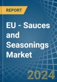 EU - Sauces and Seasonings - Market Analysis, Forecast, Size, Trends and Insights- Product Image