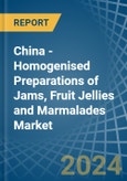 China - Homogenised Preparations of Jams, Fruit Jellies and Marmalades - Market Analysis, Forecast, Size, Trends and Insights- Product Image