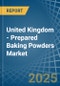 United Kingdom - Prepared Baking Powders - Market Analysis, Forecast, Size, Trends and Insights - Product Thumbnail Image