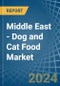 Middle East - Dog and Cat Food - Market Analysis, Forecast, Size, Trends and Insights - Product Image